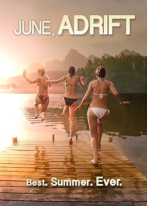June Adrift