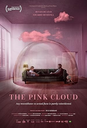 The Pink Cloud (A Nuvem Rosa)
