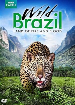 Wild Brazil - First Season