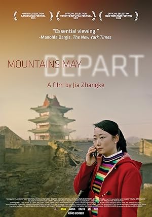 Mountains May Depart (Shan he gu ren / 山河故人)