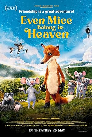 Even Mice Belong in Heaven (I mysi patr