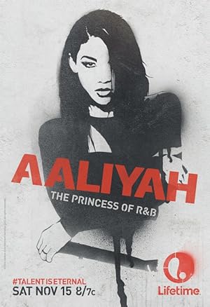 Aaliyah: The Princess of R