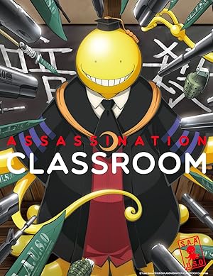 Ansatsu Kyoushitsu (Assassination Classroom) - First Season