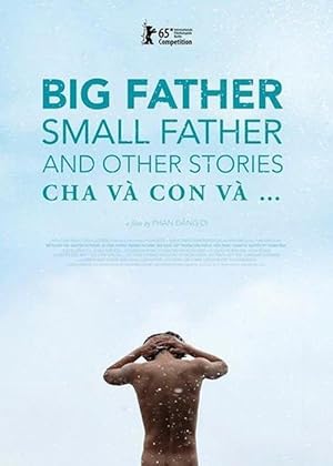 Big Father, Small Father and Other Stories (Cha v