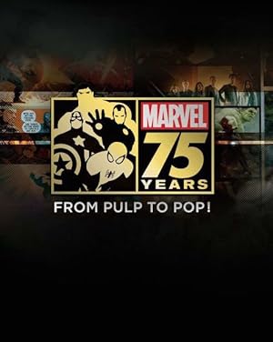 Marvel 75 Years: From Pulp to Pop!