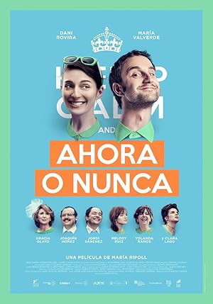 Ahora o nunca (It