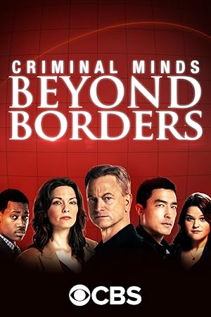 Criminal Minds: Beyond Borders - First Season