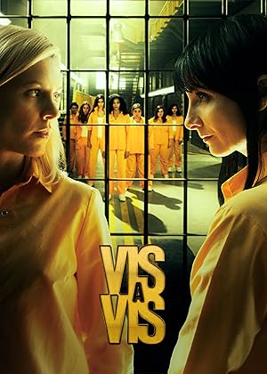 Vis a vis  (Locked Up) - Fourth Season