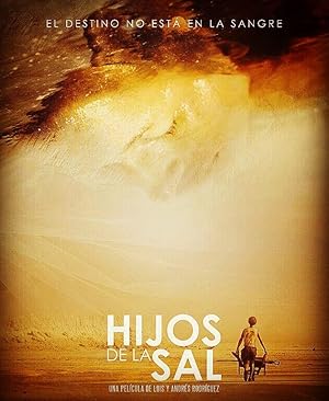 Children of the Salt (Hijos de la Sal)