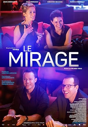 The Mirage (Le mirage)