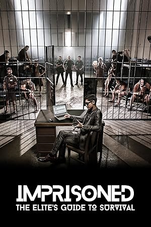 Imprisoned: Survival Guide for Rich and Prodigal (Yat yuk yat sai gai: Go dang fut siu mau gam yat gei)