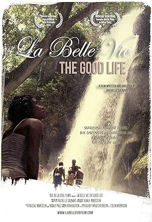 La Belle Vie: The Good Life