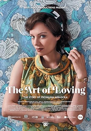The Art of Loving. Story of Michalina Wislocka
