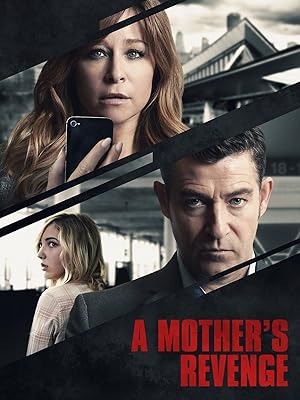 A Mother’s Revenge