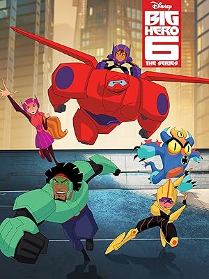 Big Hero 6: The Series - First Season