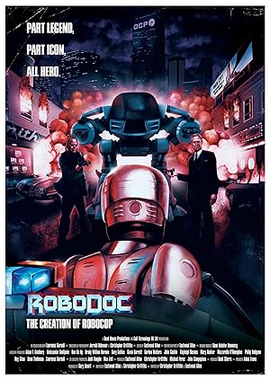 RoboDoc: The Creation of RoboCop - First Season