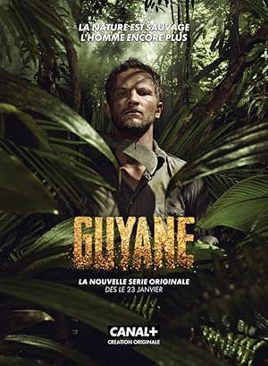 Guyane - First Season