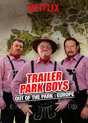 Trailer Park Boys: Out of the Park - First Season