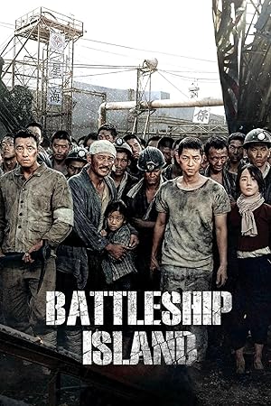 The Battleship Island (Gunhamdo / 군함도)