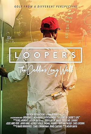 Loopers: The Caddie