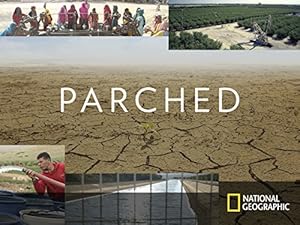 Parched - First Season