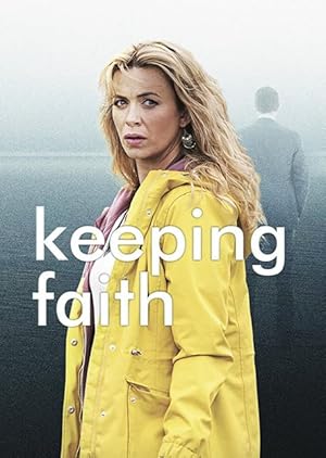 Keeping Faith - First Season