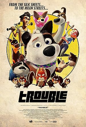 Trouble (Dog Gone Trouble)