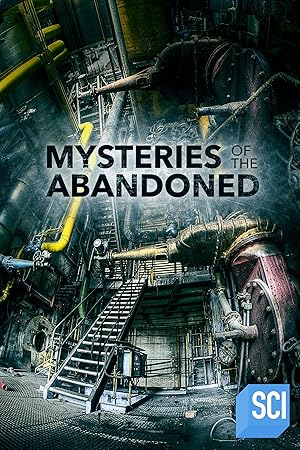 Mysteries of the Abandoned - Eighteenth Season