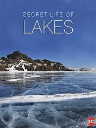 Secret Life of Lakes - First Season