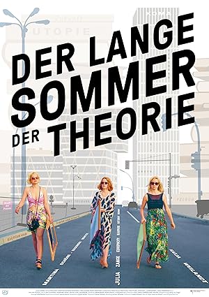The Long Summer of Theory (Der lange Sommer der Theorie)