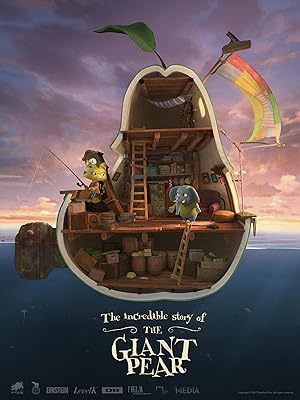 The Incredible Story of the Giant Pear (Den utrolige historie om den k