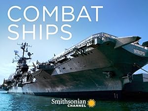 Combat Ships - First Season