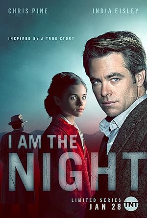 I Am the Night - First Season