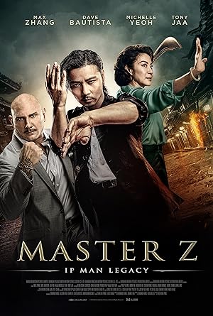 Master Z: Ip Man Legacy (Ye Wen Hui Chuan: Zhang Tianzhi / 葉問外傳：張天志)