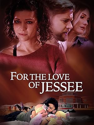For the.Love of Jessee