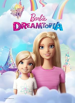 Barbie Dreamtopia - First Season