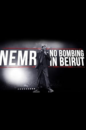 NEMR: No Bombing in Beirut