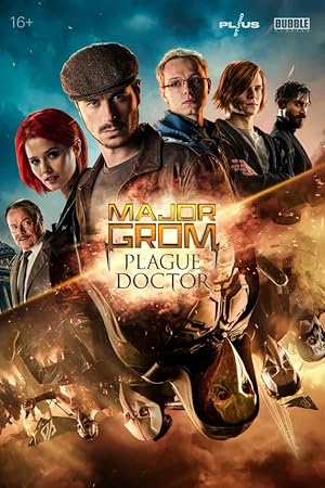 Major Grom: Plague Doctor (Mayor Grom: Chumnoy Doktor)