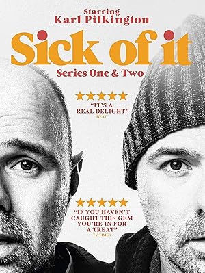 Sick of It -  Second Season