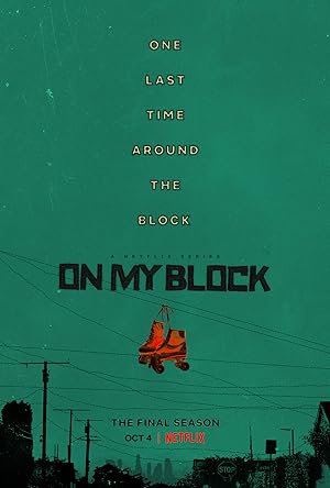 On My Block - First Season