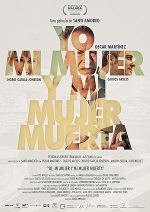 Me, Myself and My Dead Wife (Yo, mi mujer y mi mujer muerta)