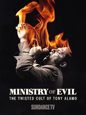 Ministry of Evil: The Twisted Cult of Tony Alamo - First Season