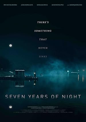 Seven Years of Night (Night of 7 Years / 7Nyeonui Bam / 7년의 밤)