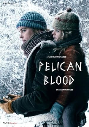 Pelican Blood (Pelikanblut)
