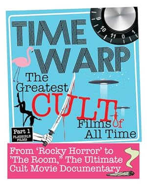 Time Warp: The Greatest Cult Films of All-Time - First Season