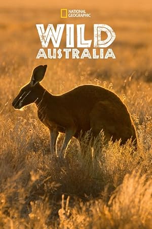Wild Australia - First Season