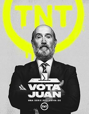 Vote for Juan (Vota Juan) - First Season