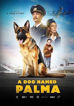 A Dog Named Palma (Palma / Пальма)