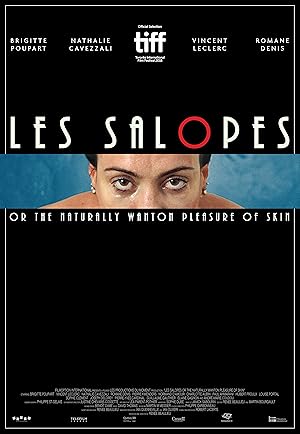 Les Salopes or The Naturally Wanton Pleasure of Skin