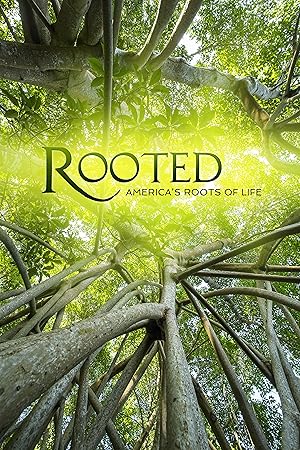 Rooted - First Season
